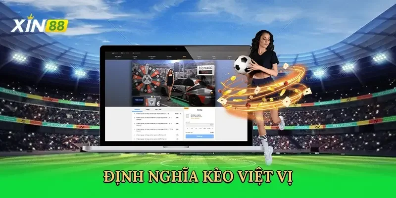 dinh-nghia-keo-viet-vi