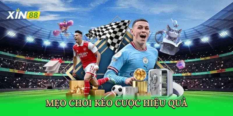 meo-choi-keo-cuoc-hieu-qua-4