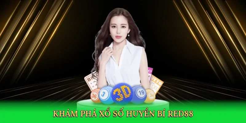 Khám phá xổ số huyền bí Red88