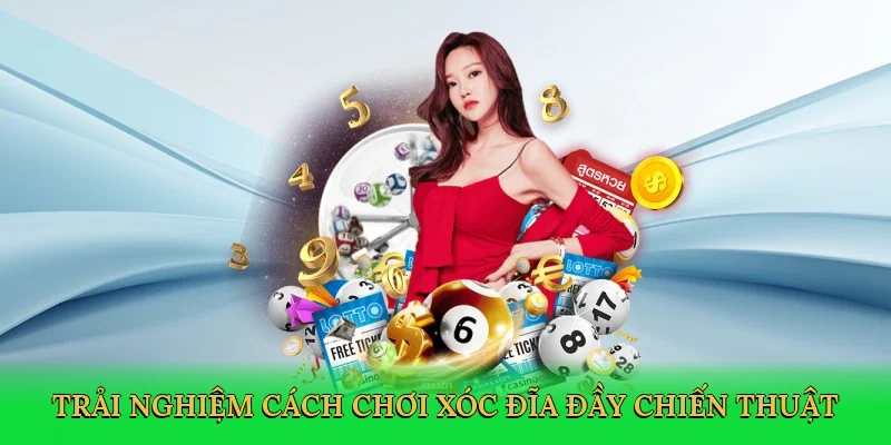 Trải nghiệm cách chơi xóc đĩa đầy chiến thuật